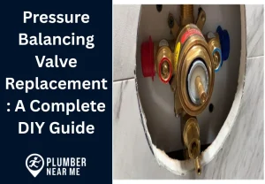 Pressure Balancing Valve Replacement A Complete DIY Guide
