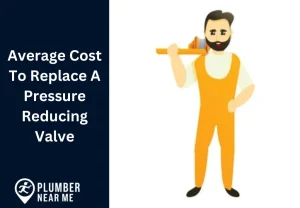 Average Cost To Replace A Pressure Reducing Valve