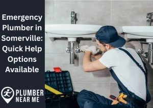 Emergency Plumber Somerville