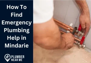 How To Find Emergency Plumbing Help in Mindarie