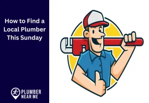 How to Find a Local Plumber This Sunday