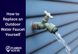 How to Replace an Outdoor Water Faucet Yourself
