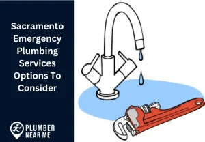 Sacramento Emergency Plumbing Services Options To Consider