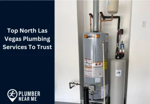 Top North Las Vegas Plumbing Services To Trust