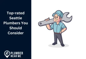 Top-rated Seattle Plumbers You Should Consider